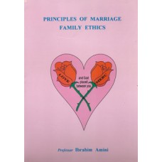 PRINCIPLES OF MARRIAGE FAMILY ETHICS