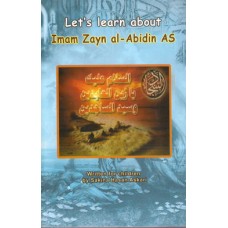 LET'S LEARN ABOUT IMAM ZAYN-AL-ABIDIN AS